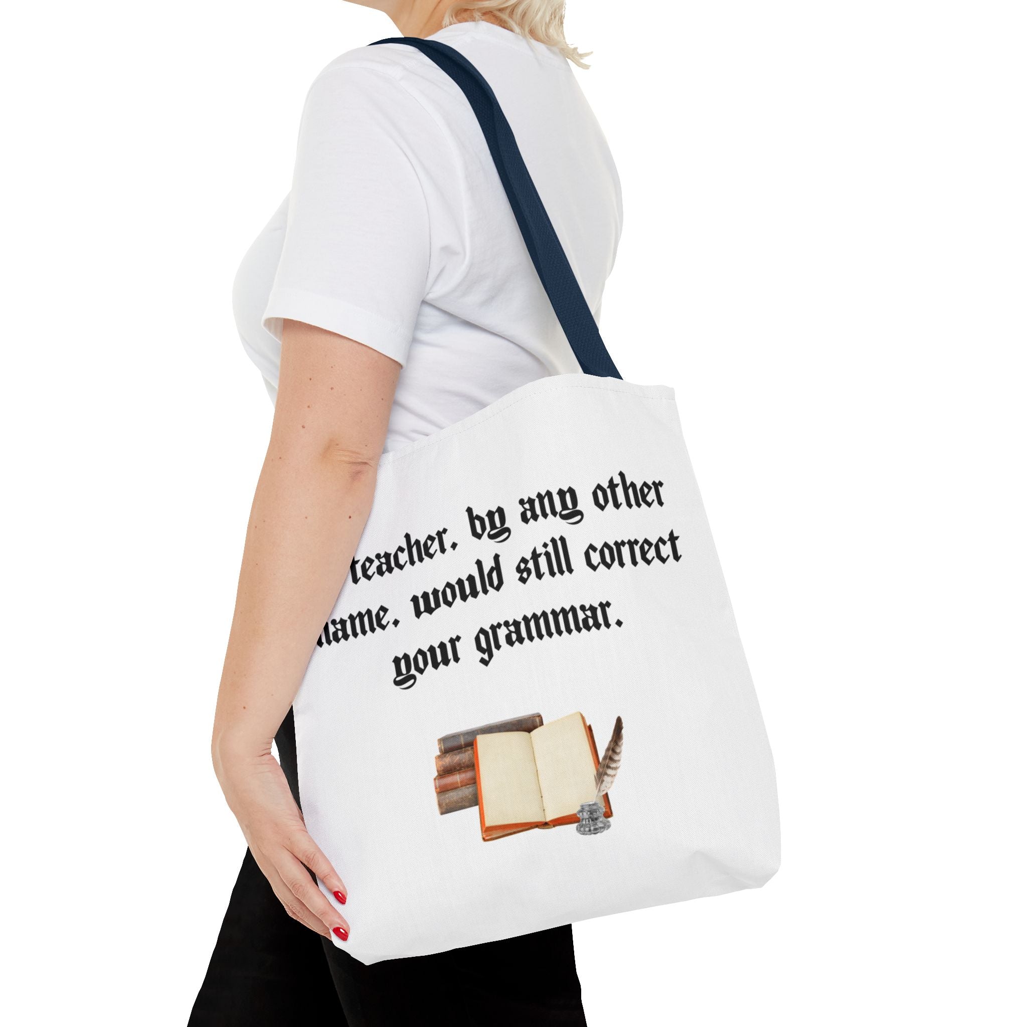 “A Teacher by Any Other Name Will Still Correct Your Grammar” Mug – Funny Shakespeare Teacher Gift