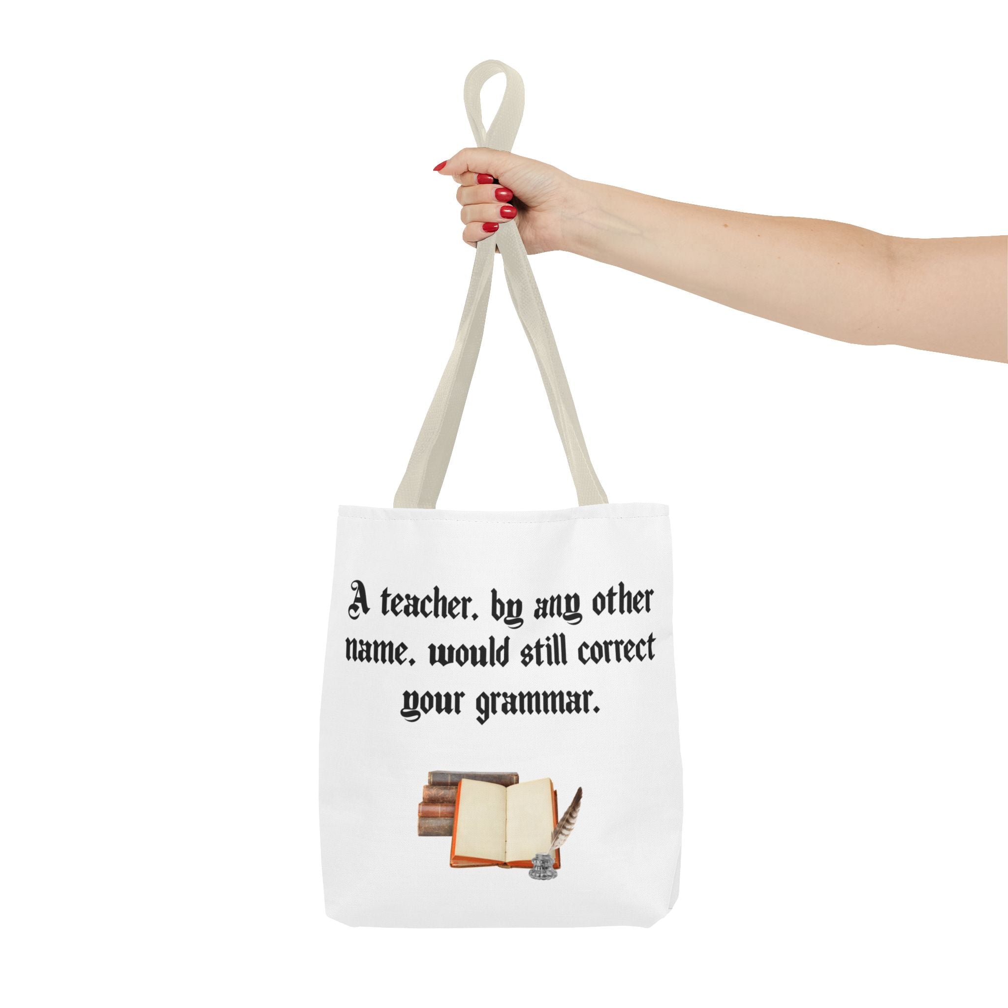 “A Teacher by Any Other Name Will Still Correct Your Grammar” Mug – Funny Shakespeare Teacher Gift