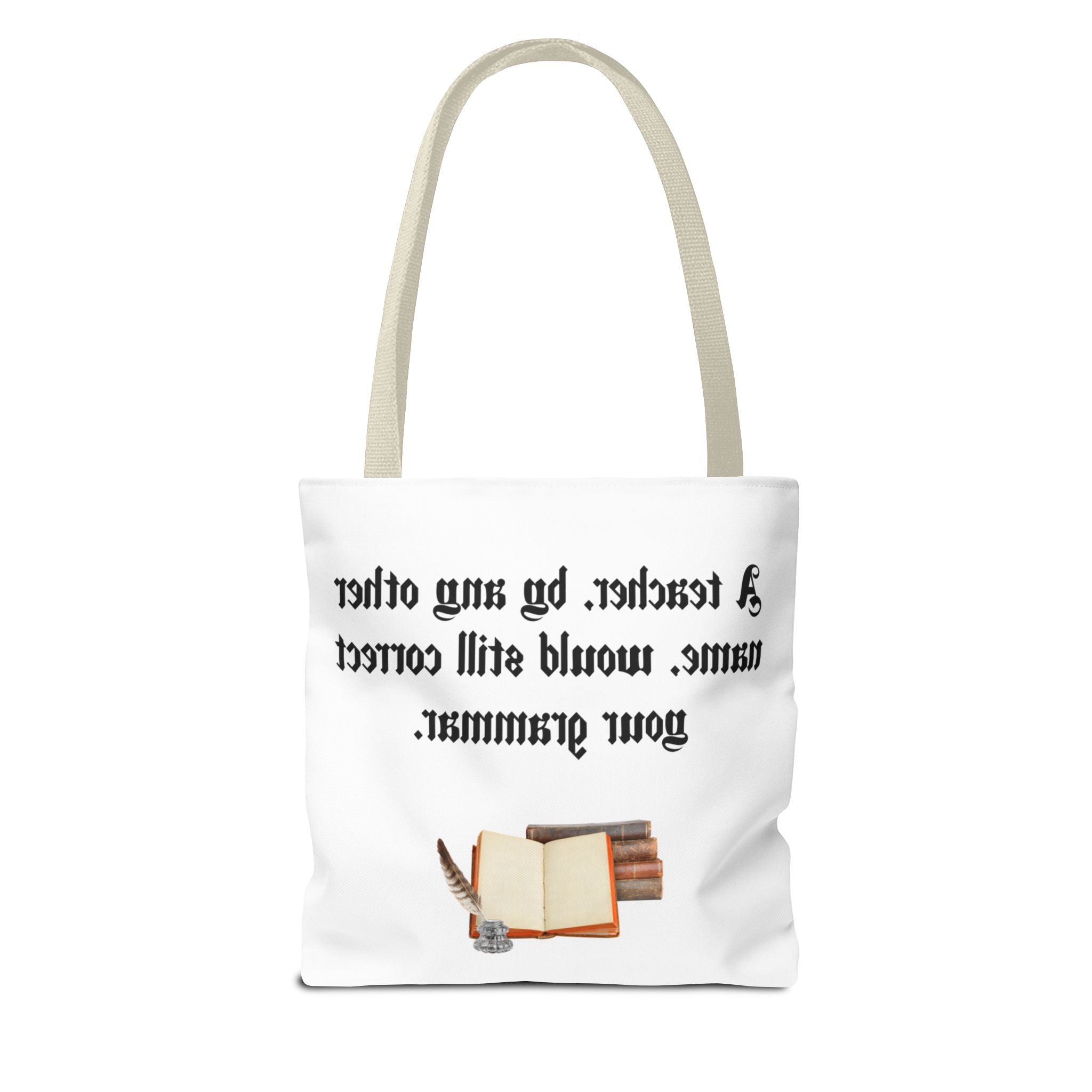 “A Teacher by Any Other Name Will Still Correct Your Grammar” Mug – Funny Shakespeare Teacher Gift