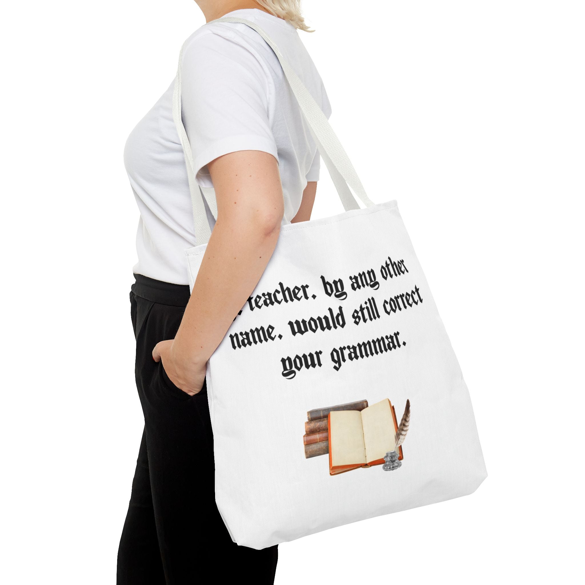 “A Teacher by Any Other Name Will Still Correct Your Grammar” Mug – Funny Shakespeare Teacher Gift