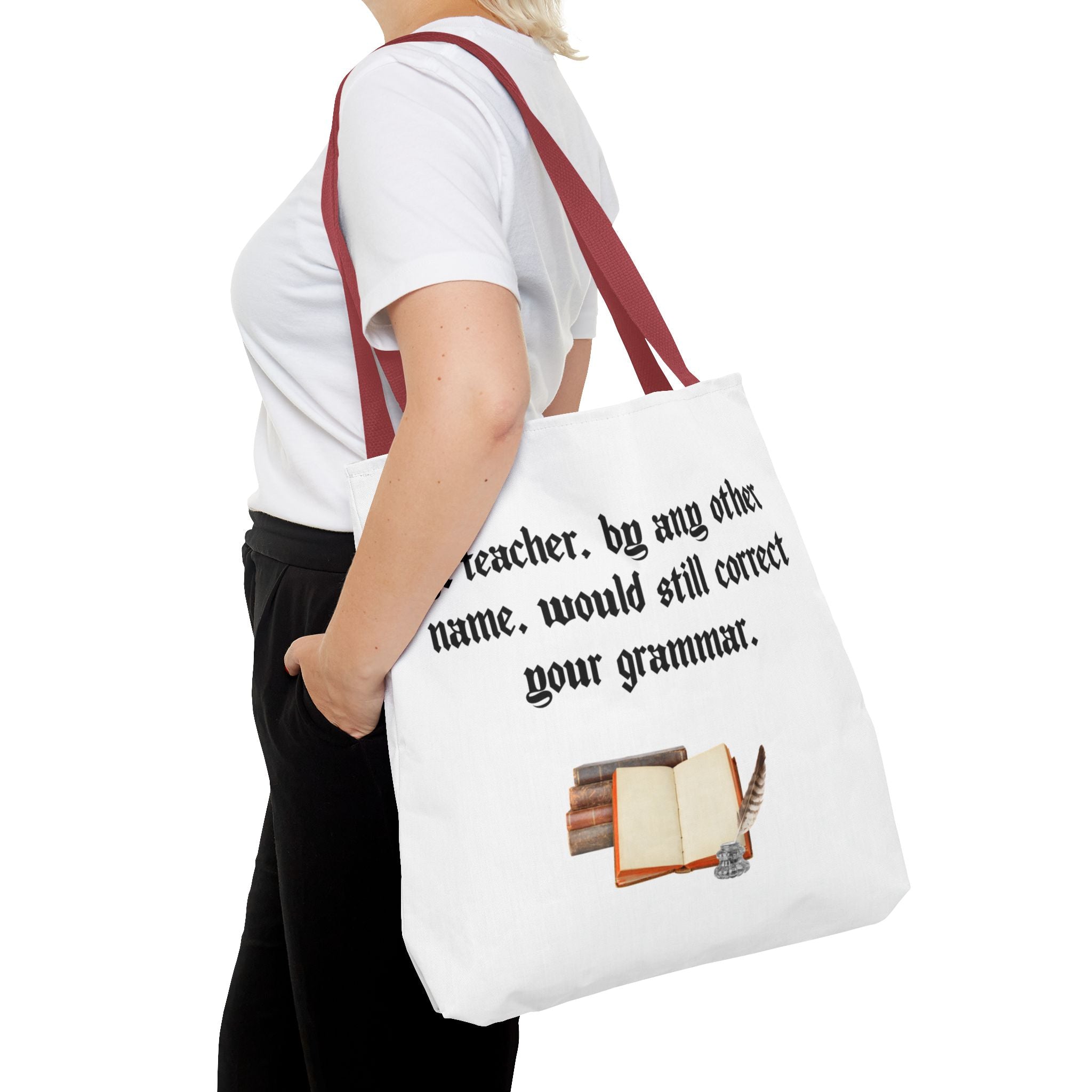 “A Teacher by Any Other Name Will Still Correct Your Grammar” Mug – Funny Shakespeare Teacher Gift
