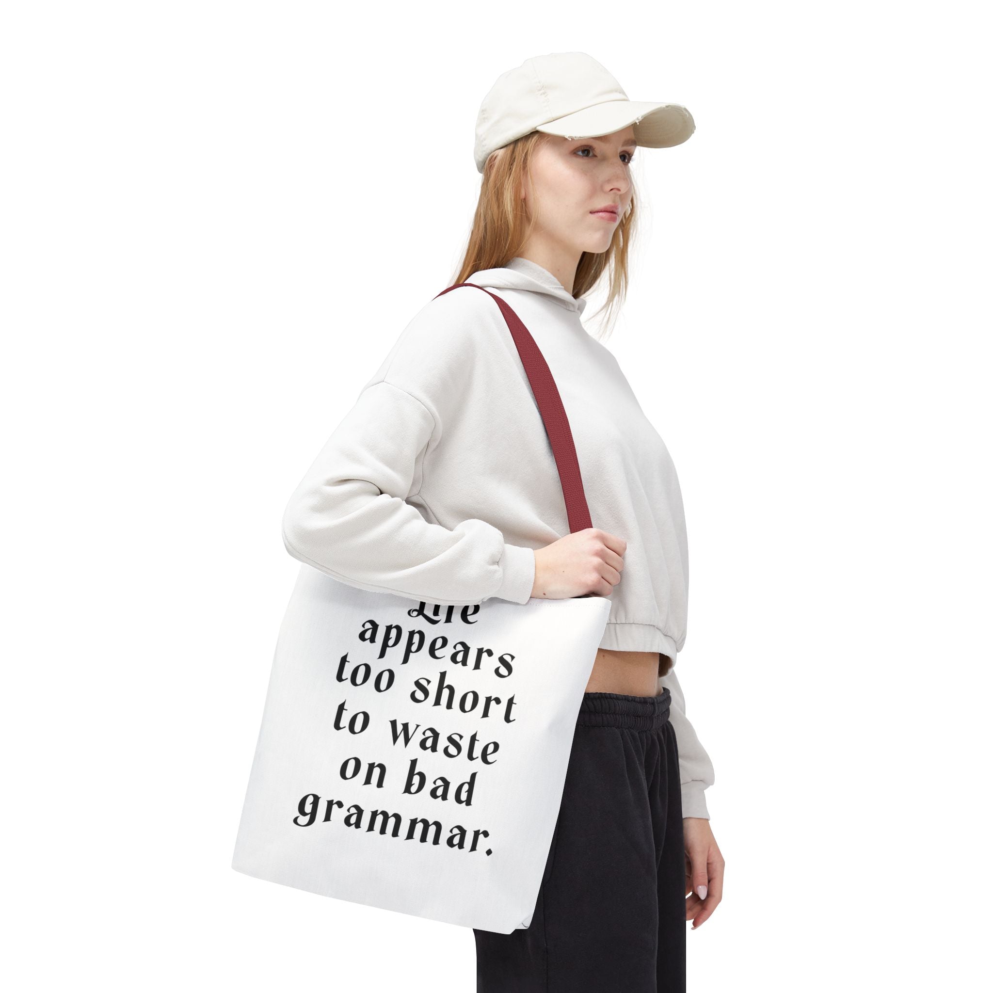Life Appears Too Short for Bad Grammar” Tote Bag – Funny English Teacher Gift