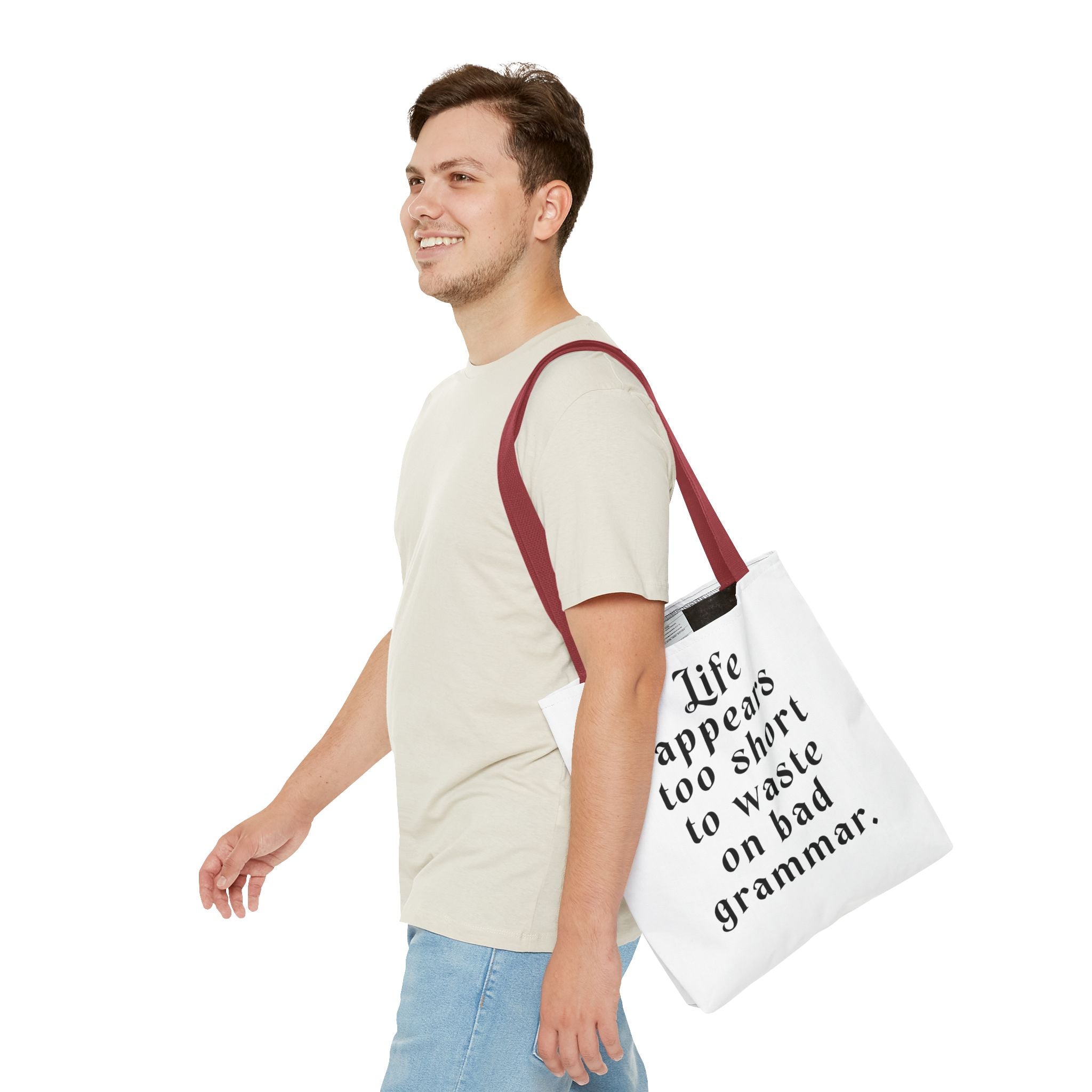 Life Appears Too Short for Bad Grammar” Tote Bag – Funny English Teacher Gift