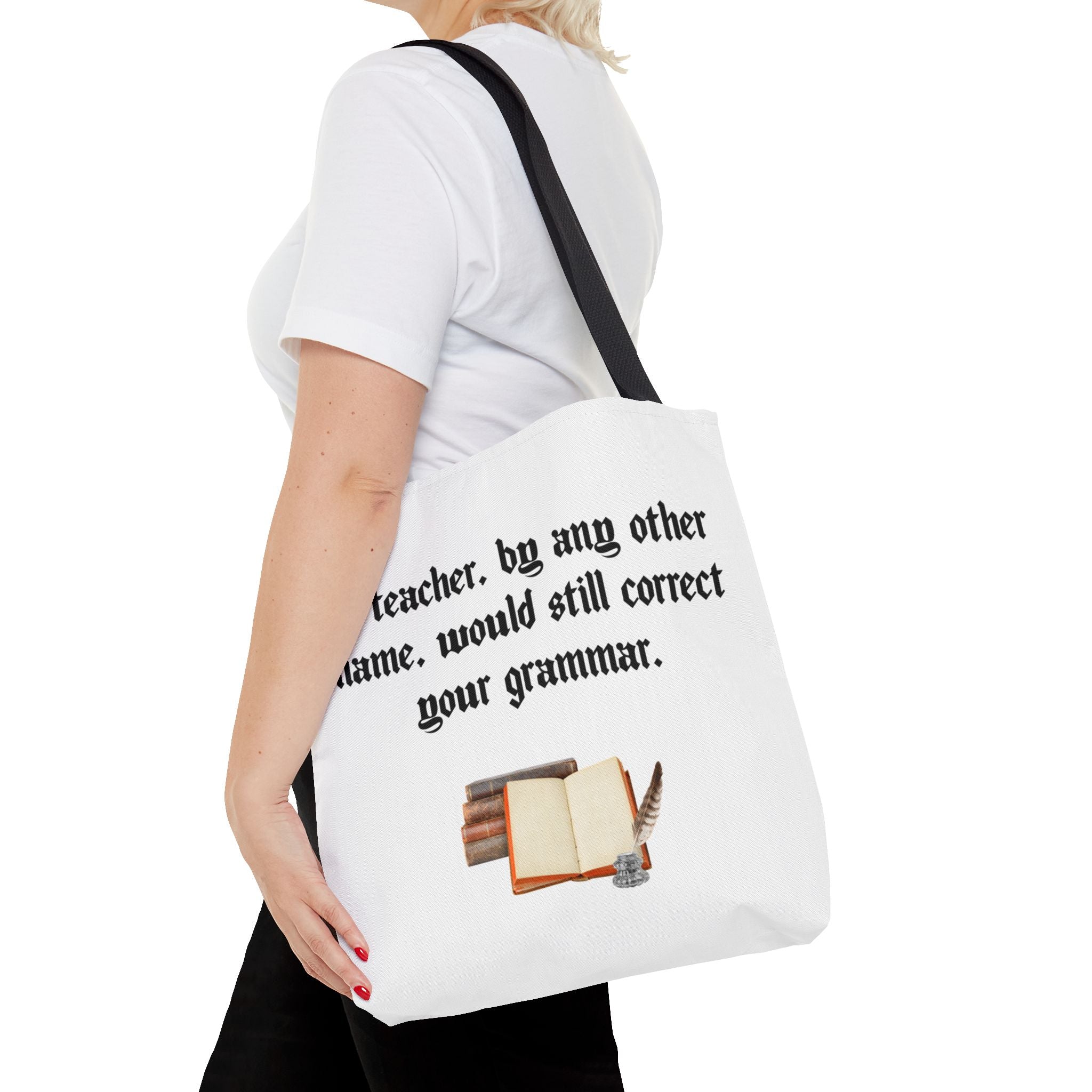 “A Teacher by Any Other Name Will Still Correct Your Grammar” Mug – Funny Shakespeare Teacher Gift