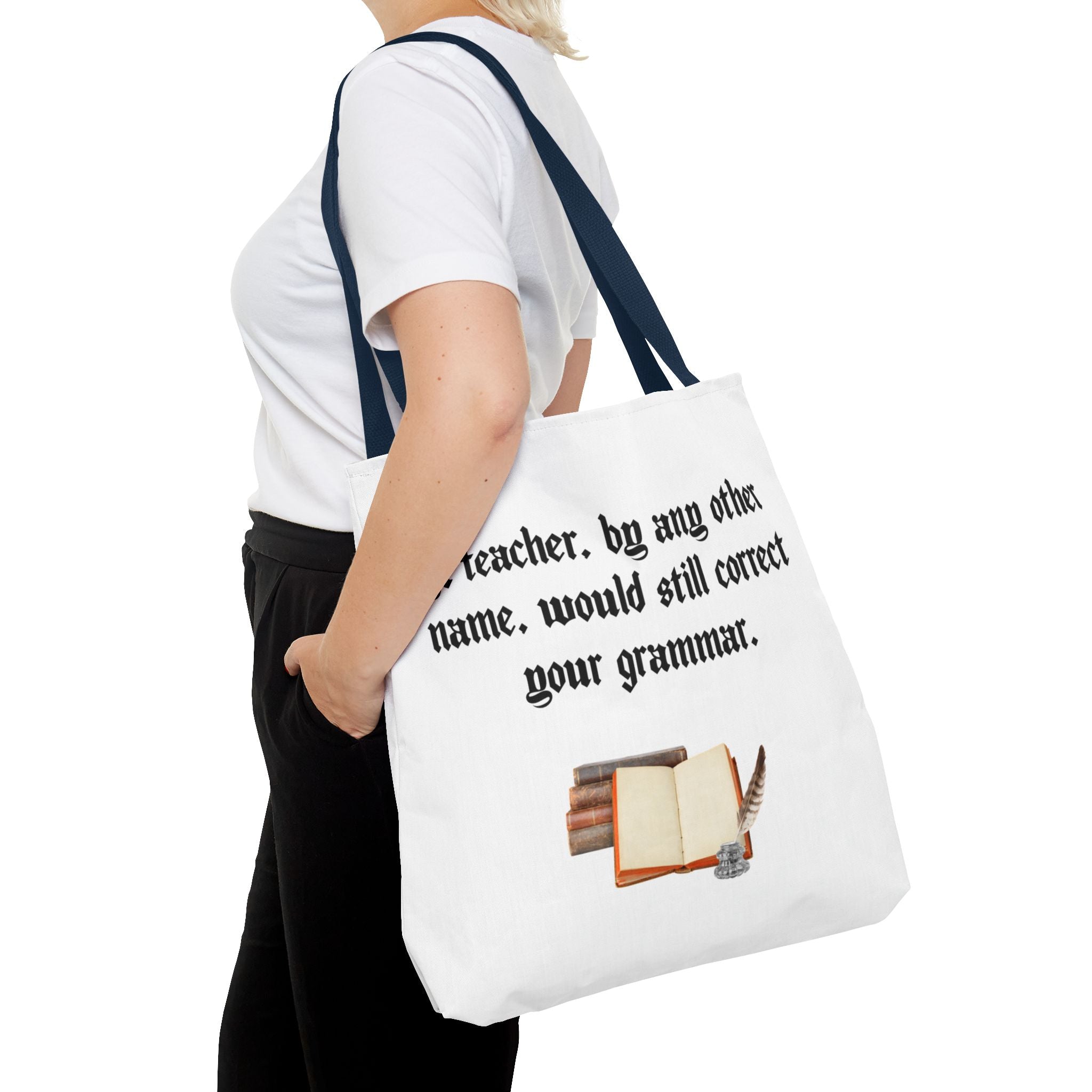 “A Teacher by Any Other Name Will Still Correct Your Grammar” Mug – Funny Shakespeare Teacher Gift