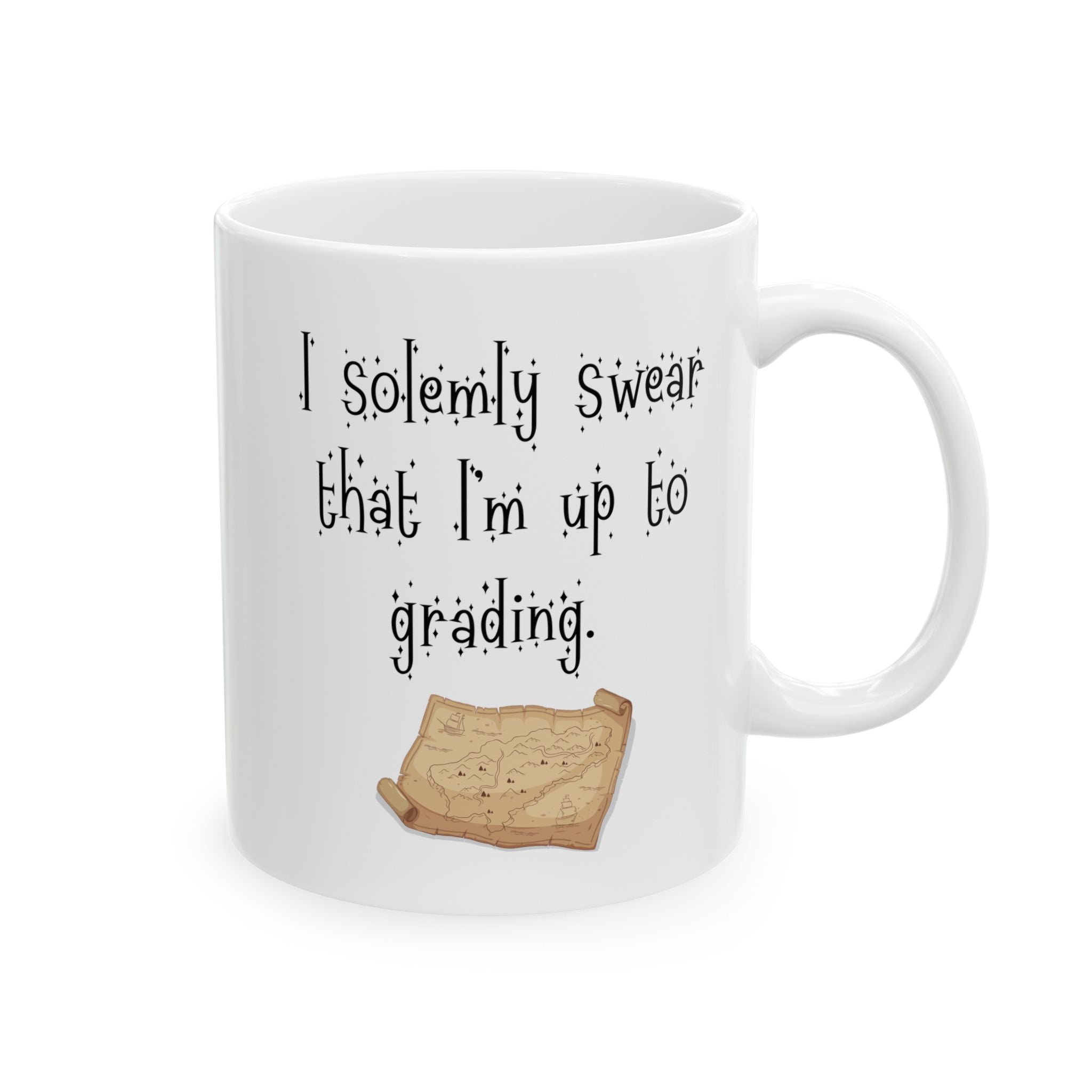 “I Solemnly Swear That I Am Up to Grading” Teacher Coffee/Tea Mug