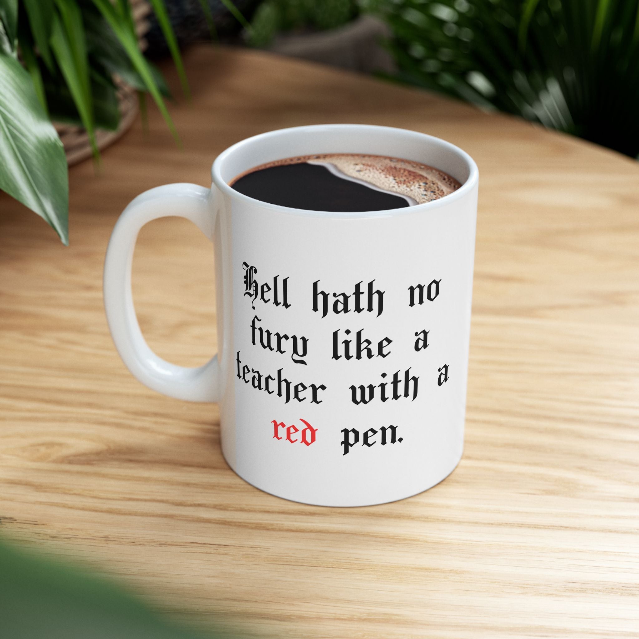 John Milton - Hell hath no fury -Teacher Mug - 11 oz - 15 oz - Educator gift
