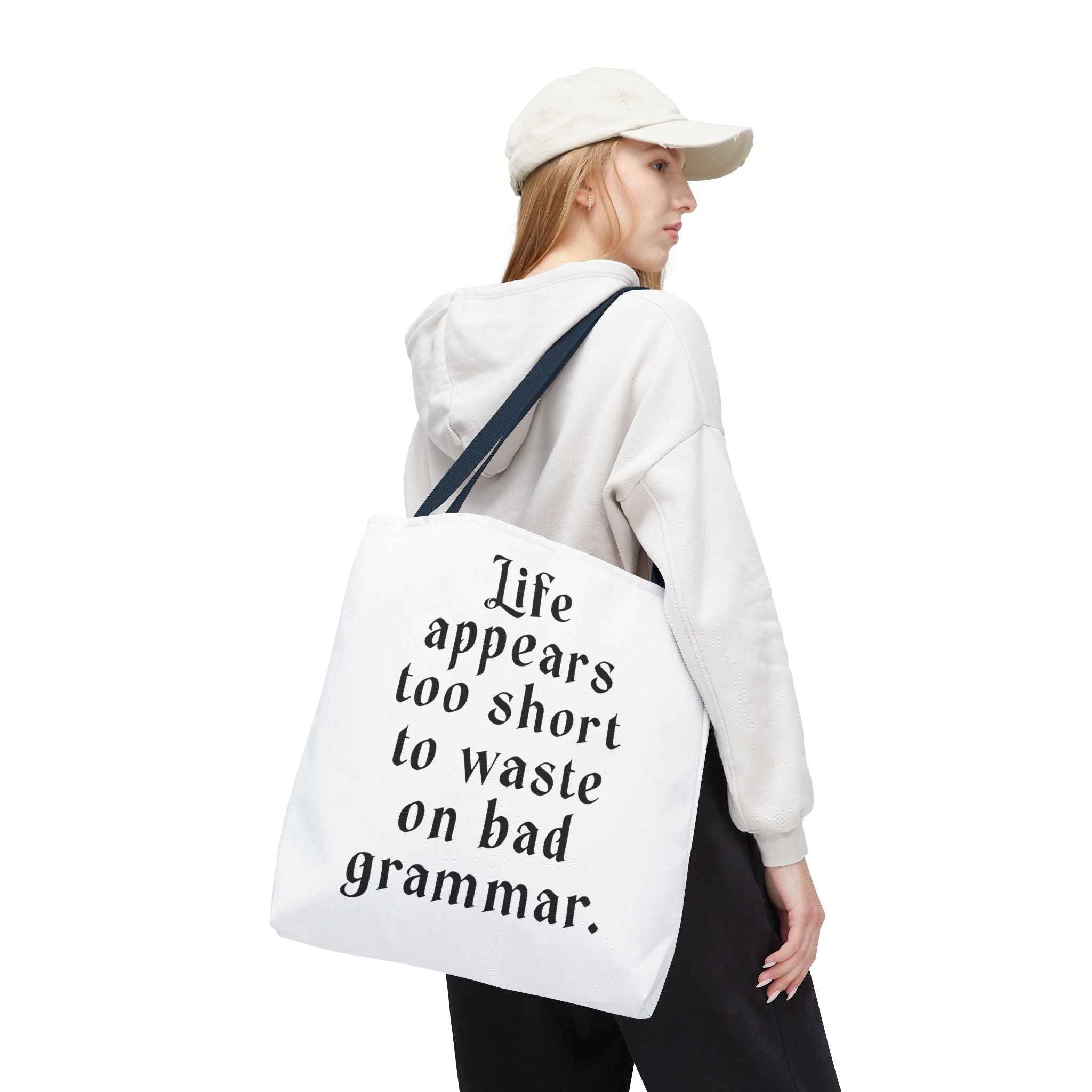 Life Appears Too Short for Bad Grammar” Tote Bag – Funny English Teacher Gift