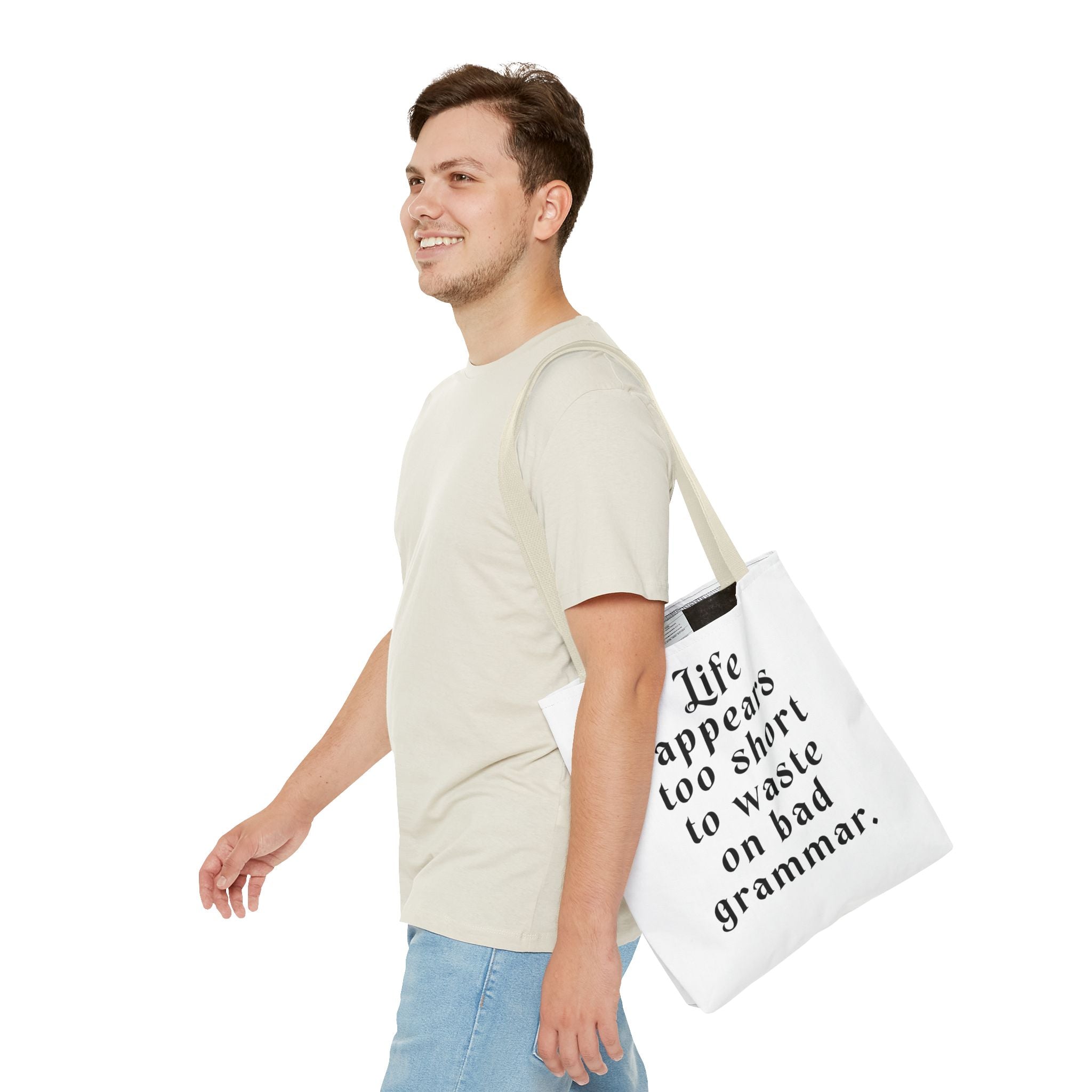 Life Appears Too Short for Bad Grammar” Tote Bag – Funny English Teacher Gift