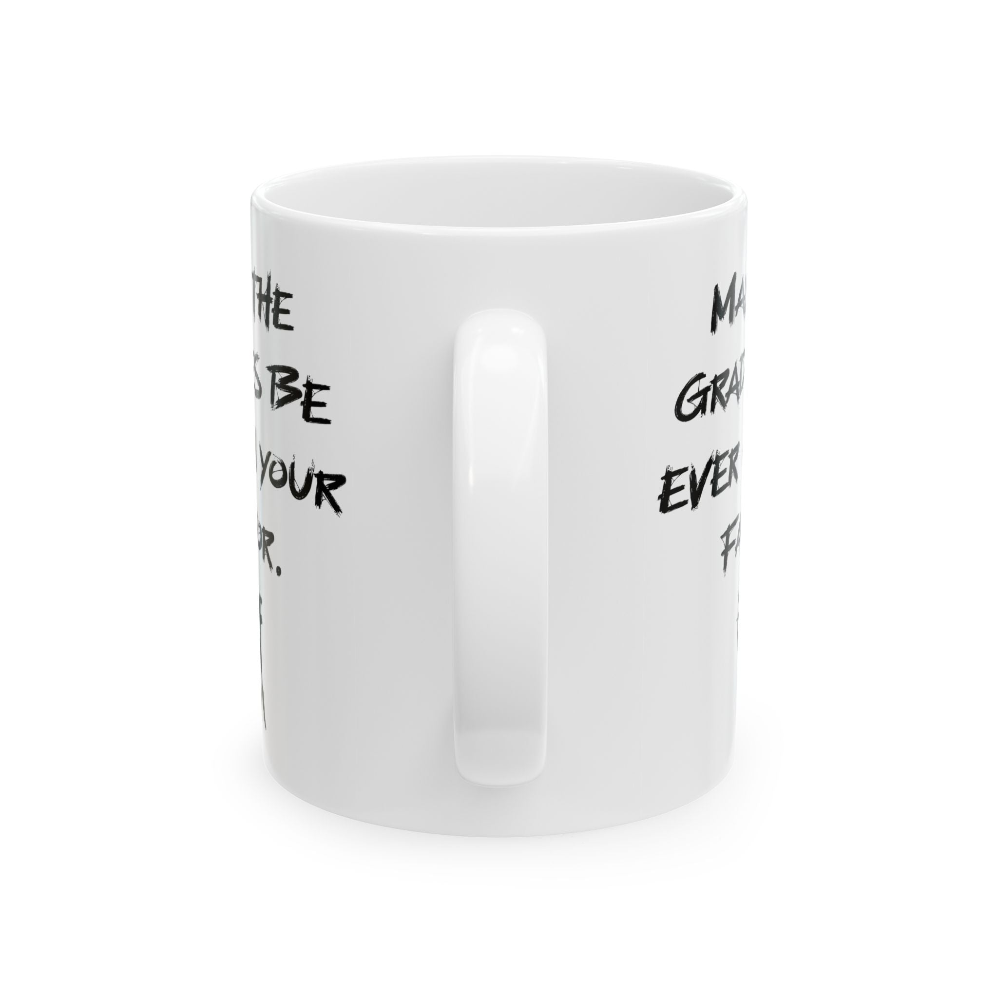 “May the Grades Be Ever in Your Favor” Teacher Coffee/Tea Mug - Hunger Games Mug