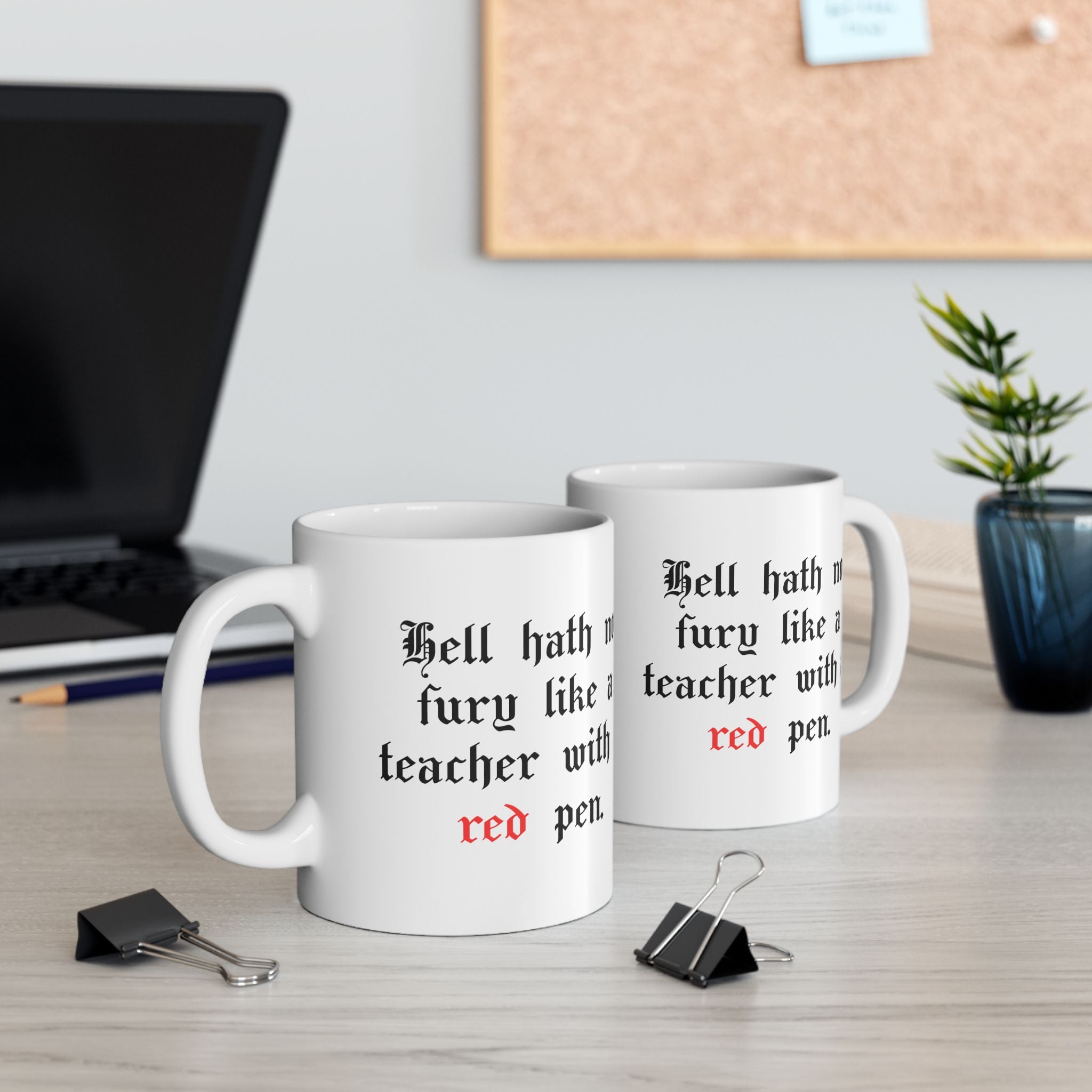 John Milton - Hell hath no fury -Teacher Mug - 11 oz - 15 oz - Educator gift