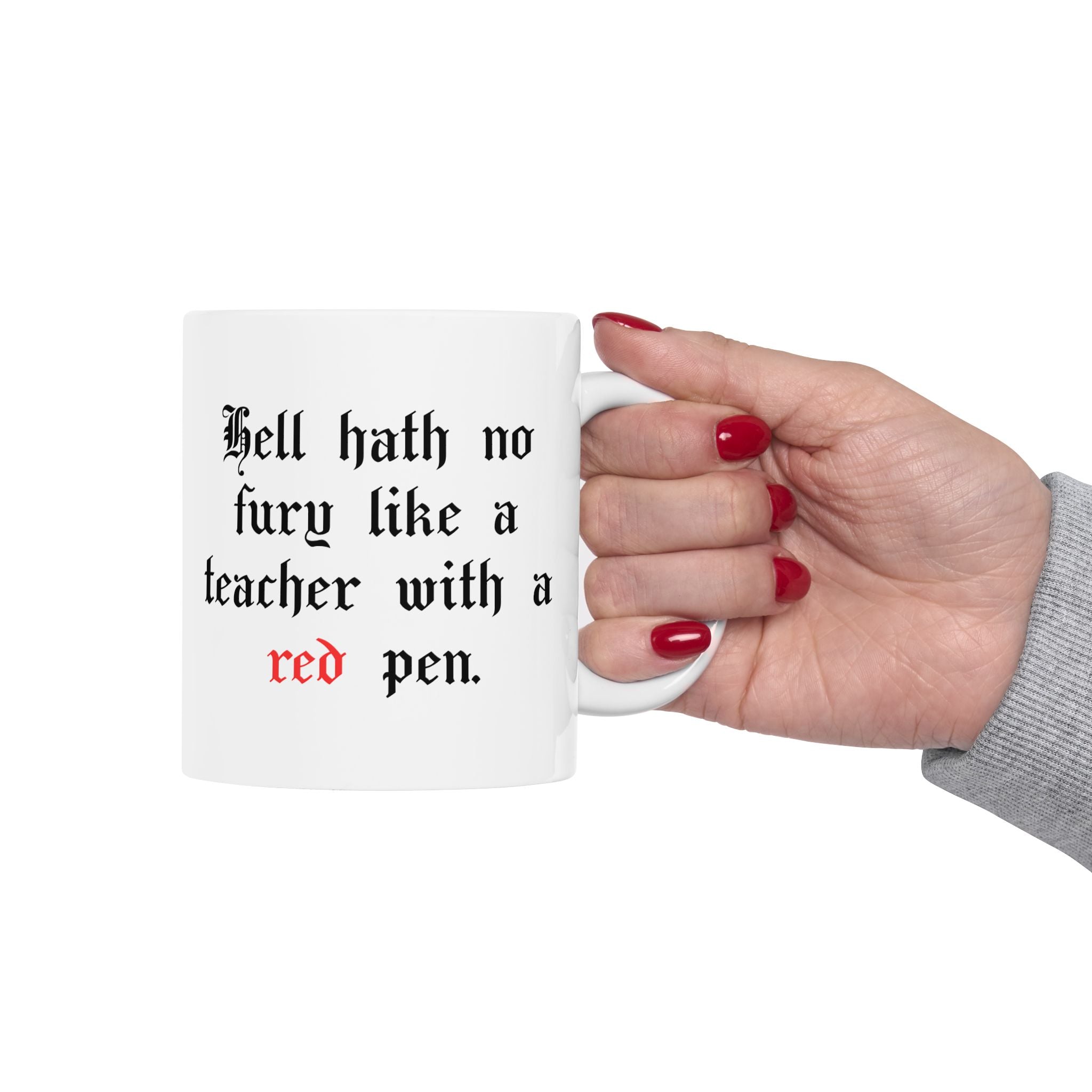 John Milton - Hell hath no fury -Teacher Mug - 11 oz - 15 oz - Educator gift