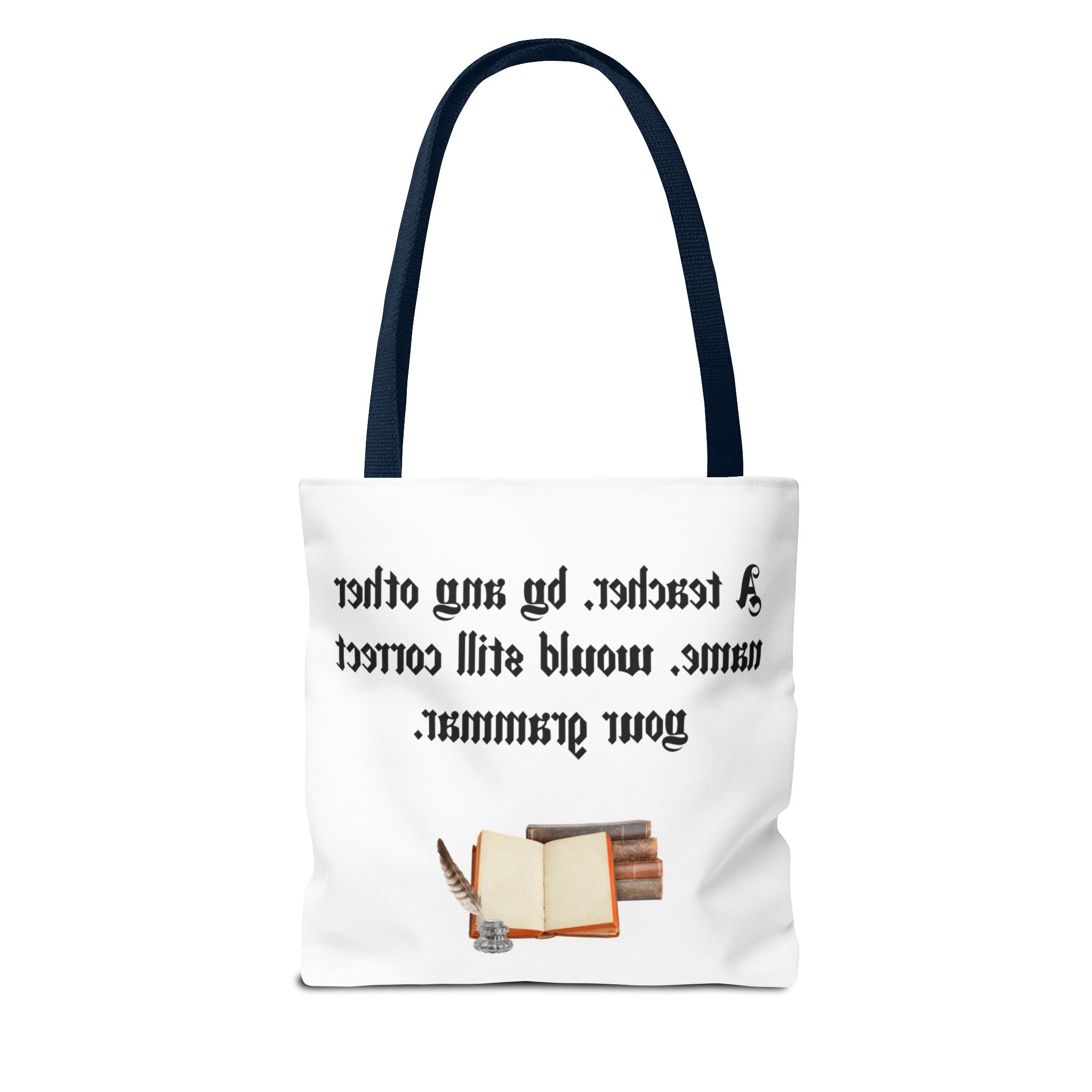 “A Teacher by Any Other Name Will Still Correct Your Grammar” Mug – Funny Shakespeare Teacher Gift