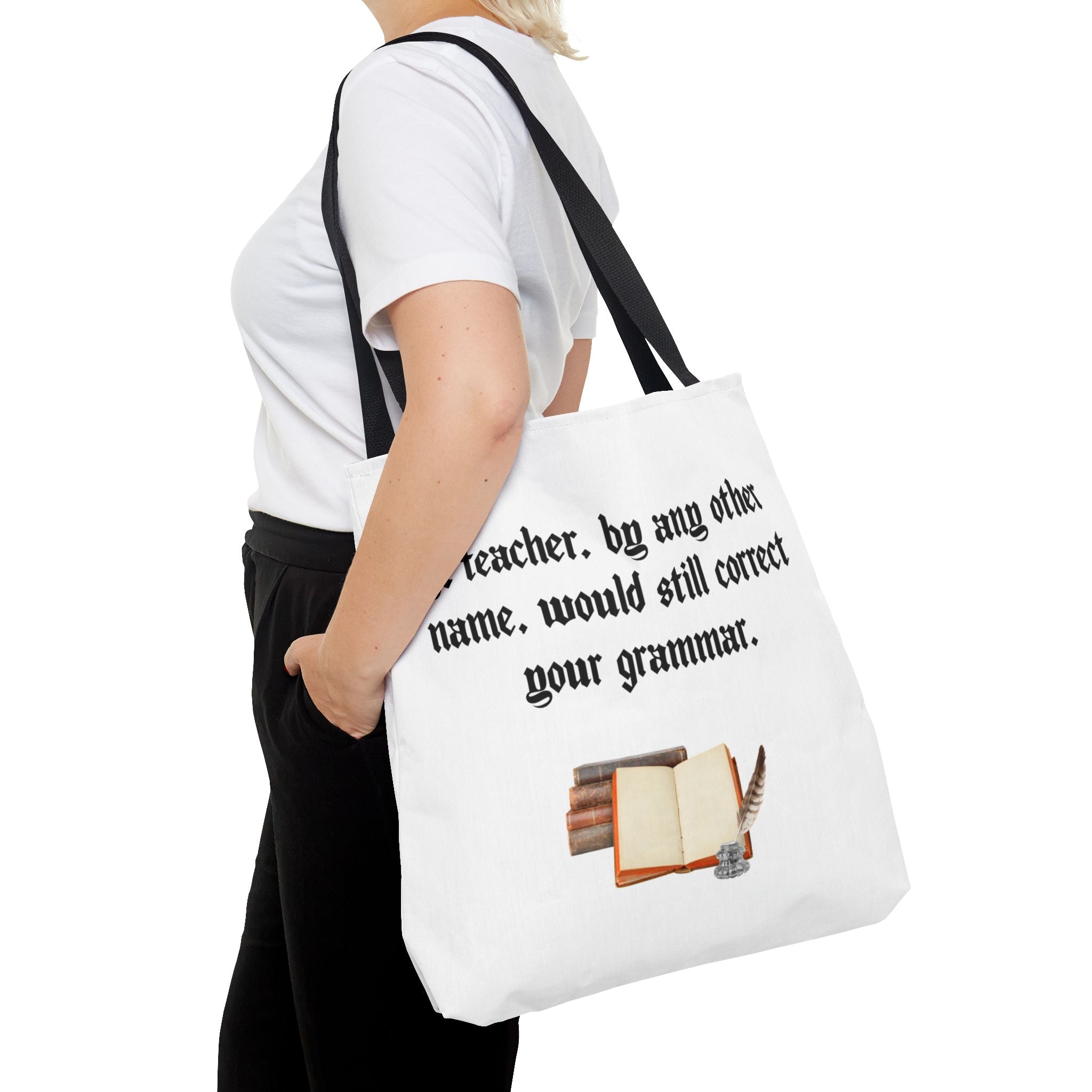 “A Teacher by Any Other Name Will Still Correct Your Grammar” Mug – Funny Shakespeare Teacher Gift