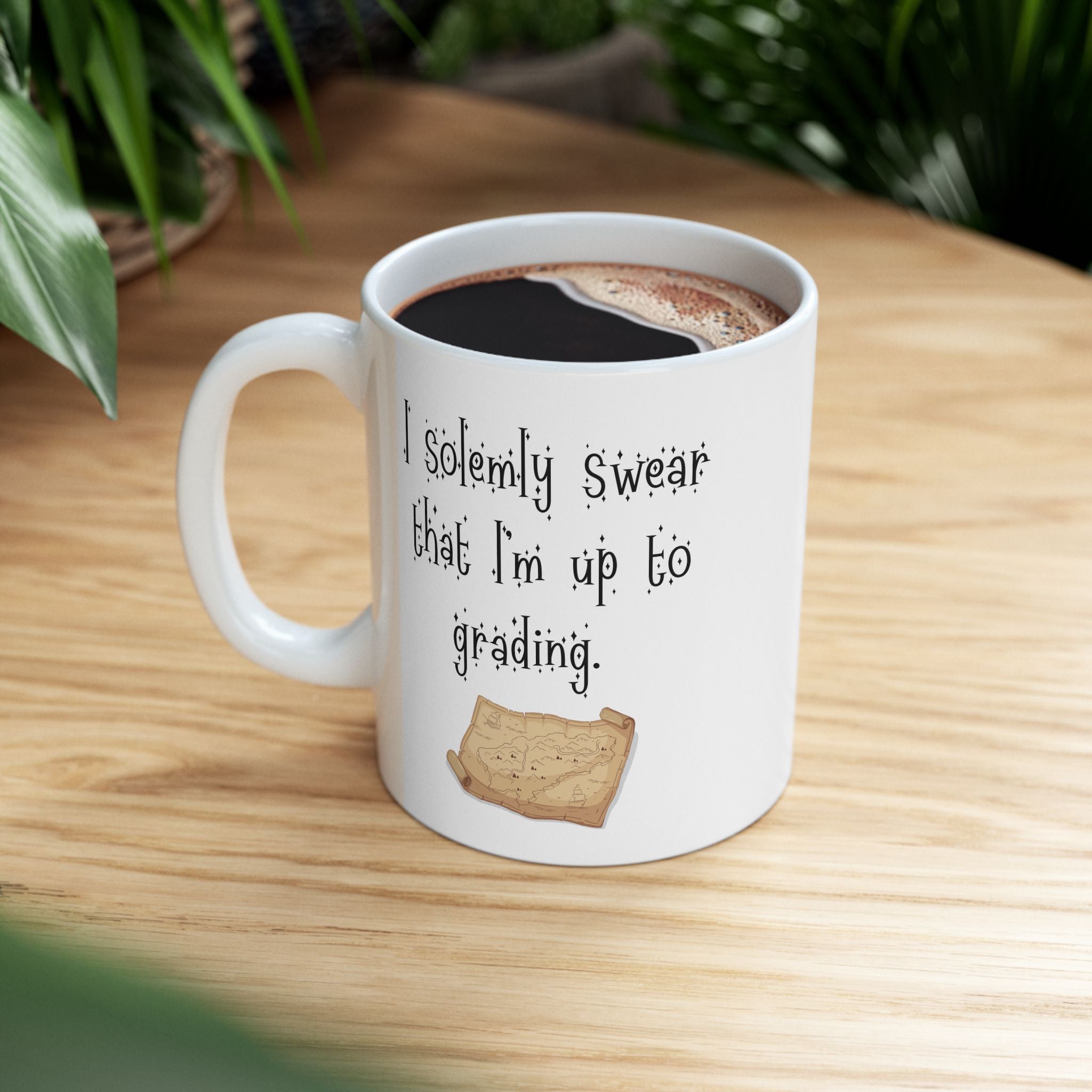 “I Solemnly Swear That I Am Up to Grading” Teacher Coffee/Tea Mug