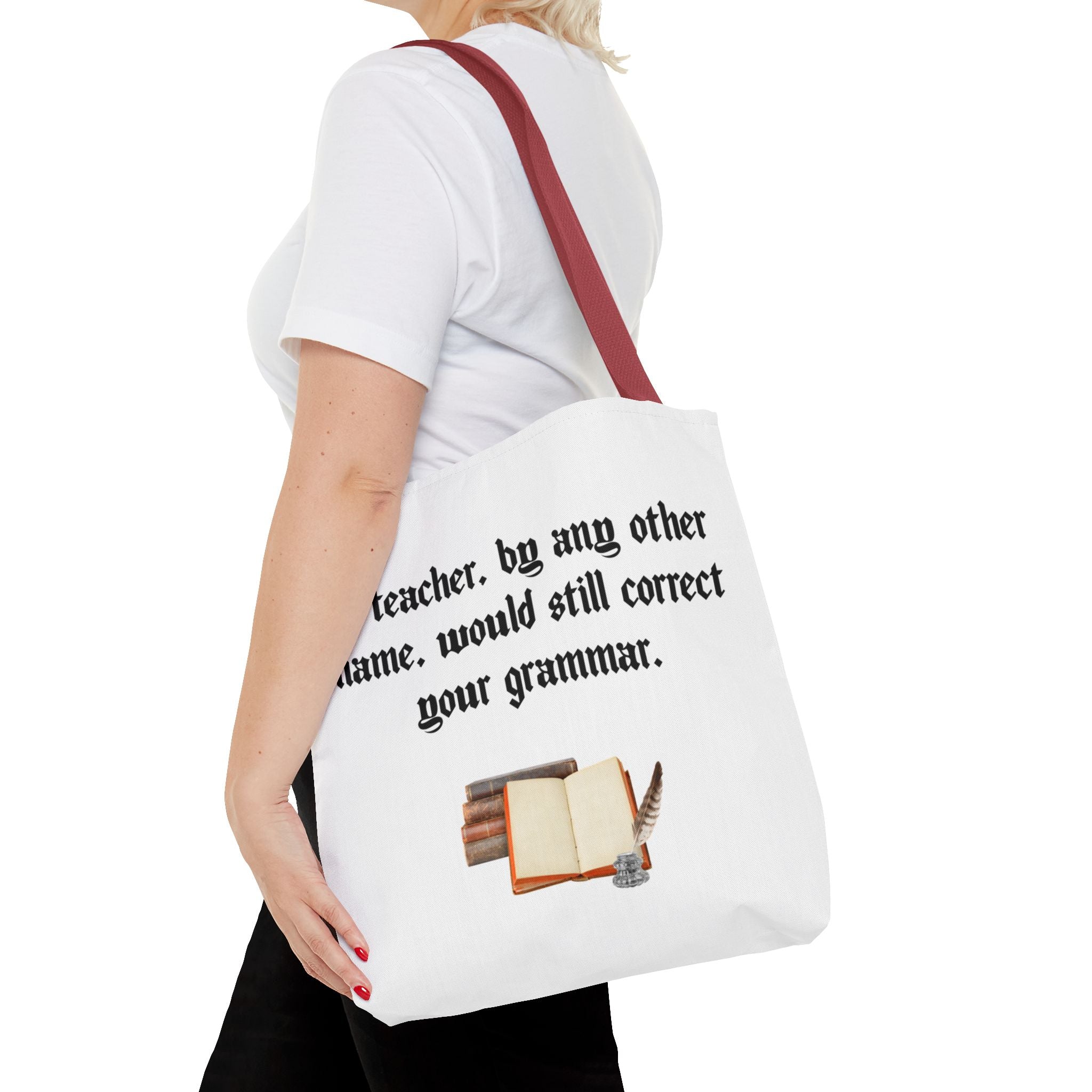 “A Teacher by Any Other Name Will Still Correct Your Grammar” Mug – Funny Shakespeare Teacher Gift