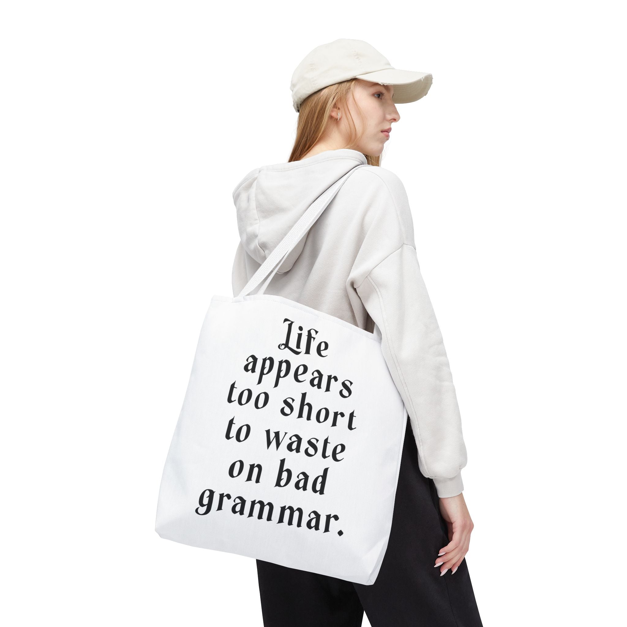 Life Appears Too Short for Bad Grammar” Tote Bag – Funny English Teacher Gift