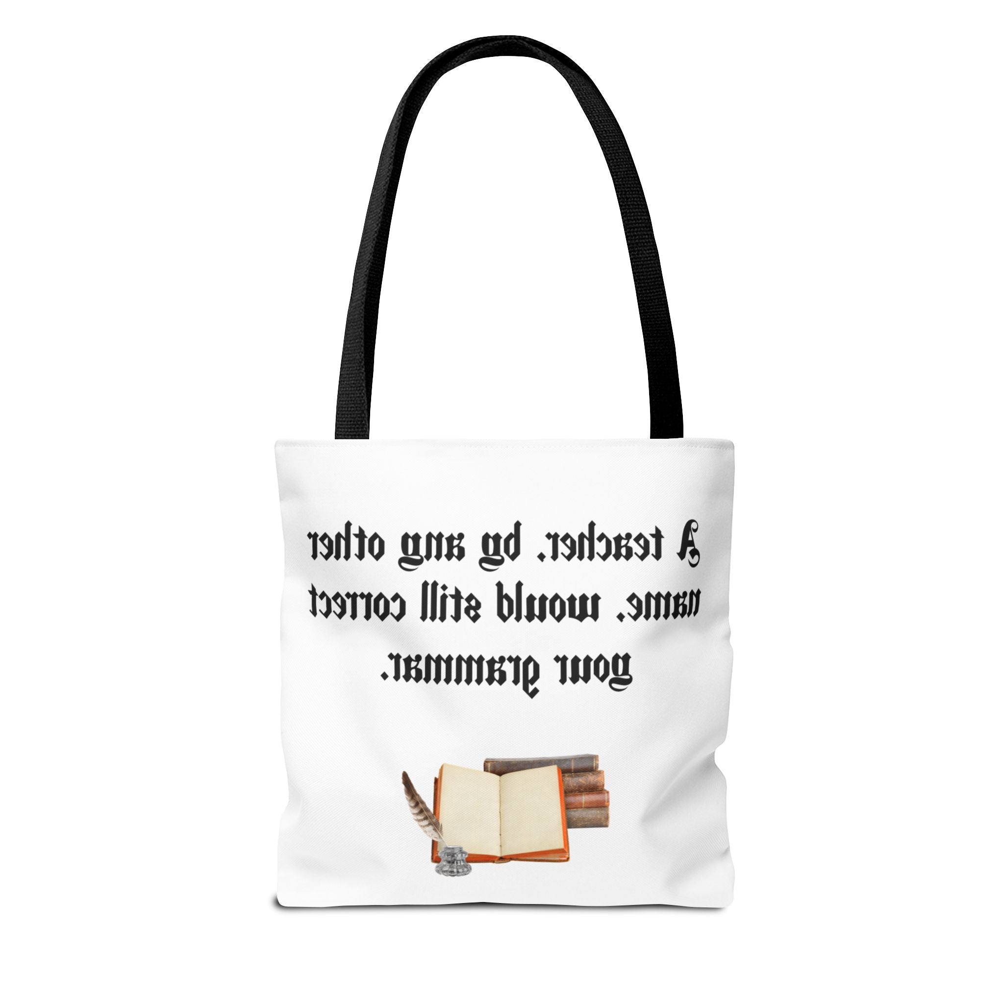 “A Teacher by Any Other Name Will Still Correct Your Grammar” Mug – Funny Shakespeare Teacher Gift