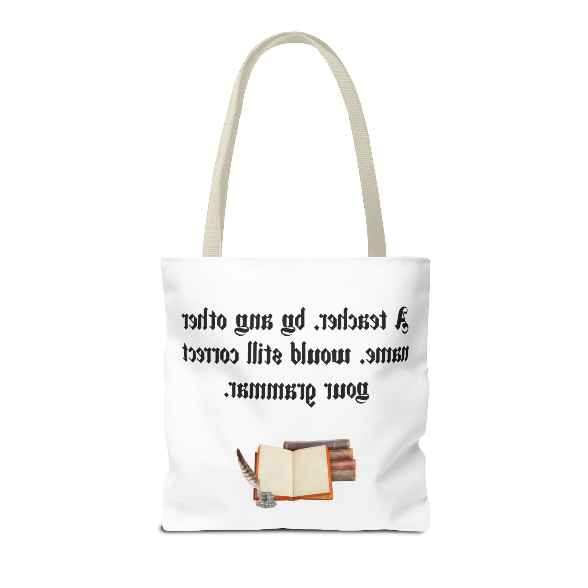 “A Teacher by Any Other Name Will Still Correct Your Grammar” Mug – Funny Shakespeare Teacher Gift