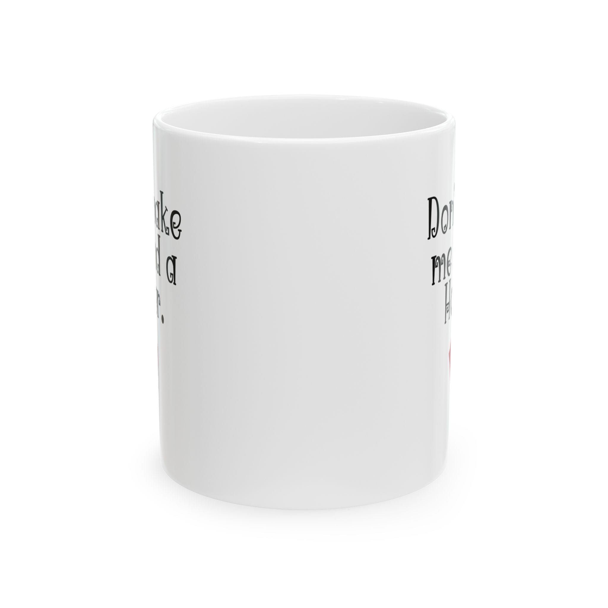 “Don’t Make Me Send You a Howler” Teacher Coffee/Tea Mug