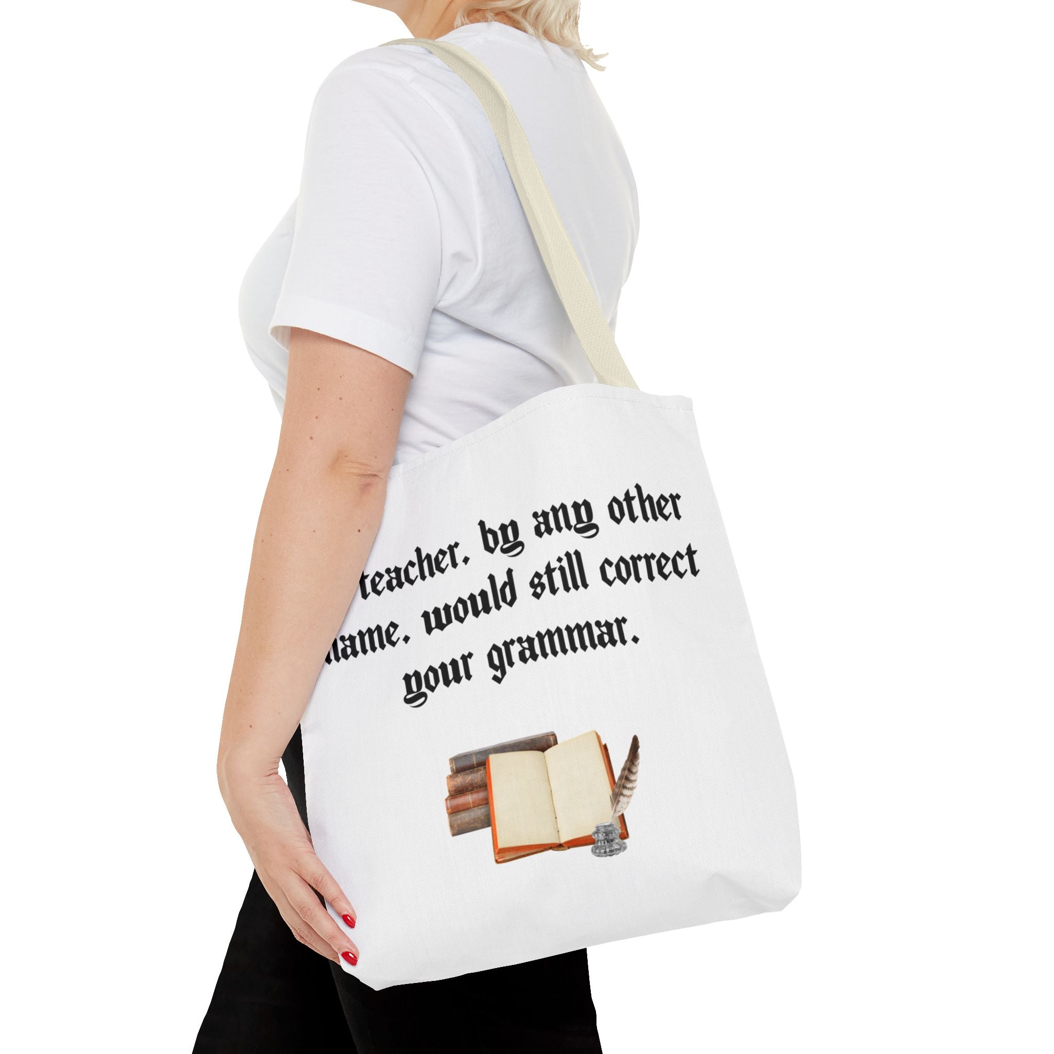 “A Teacher by Any Other Name Will Still Correct Your Grammar” Mug – Funny Shakespeare Teacher Gift