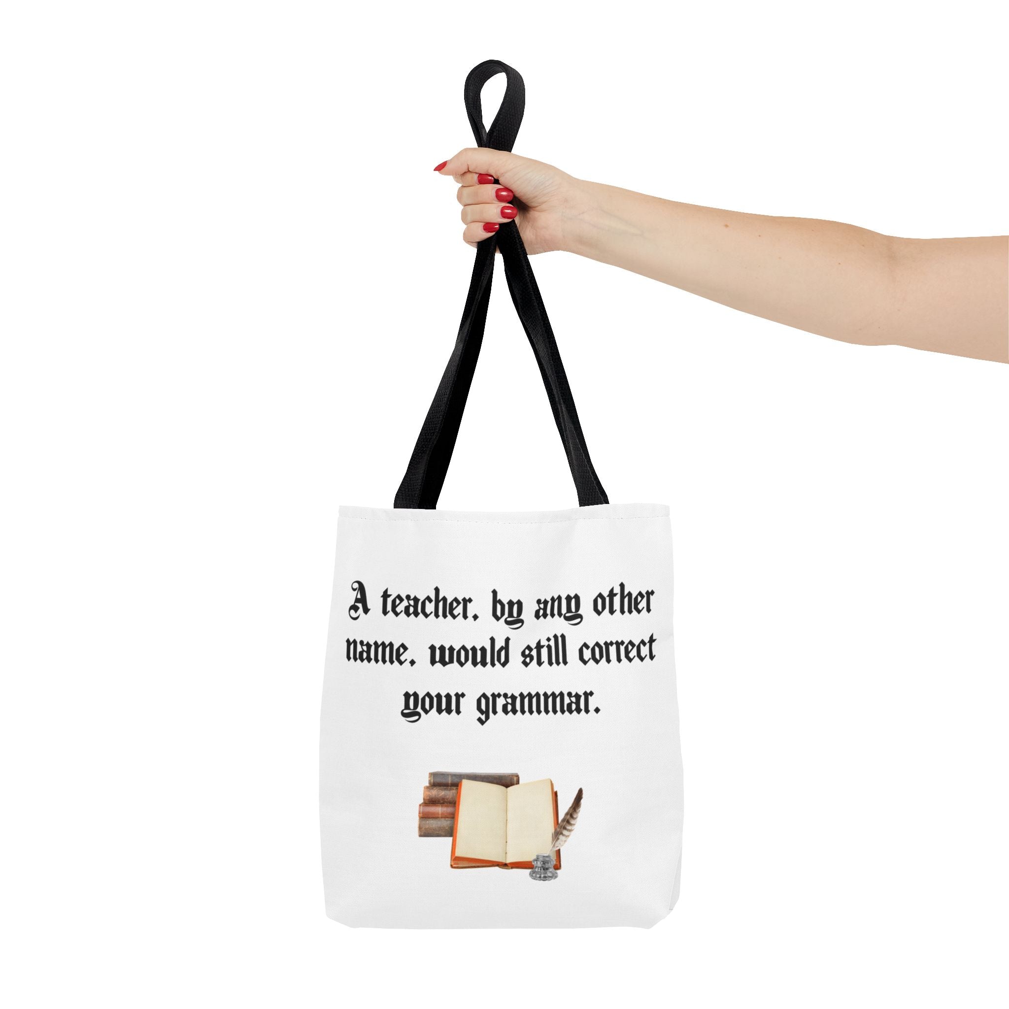 “A Teacher by Any Other Name Will Still Correct Your Grammar” Mug – Funny Shakespeare Teacher Gift