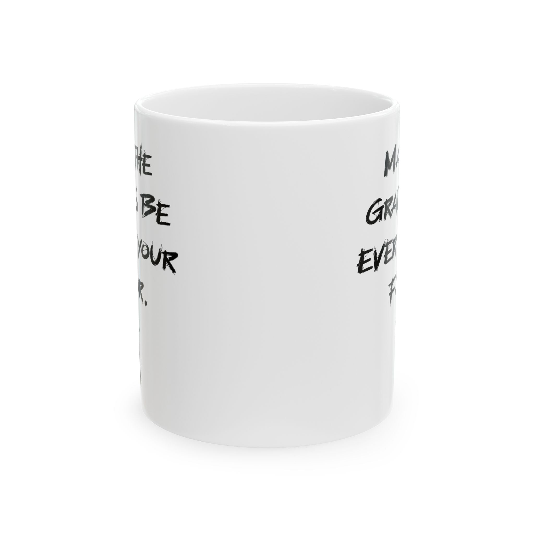 “May the Grades Be Ever in Your Favor” Teacher Coffee/Tea Mug - Hunger Games Mug