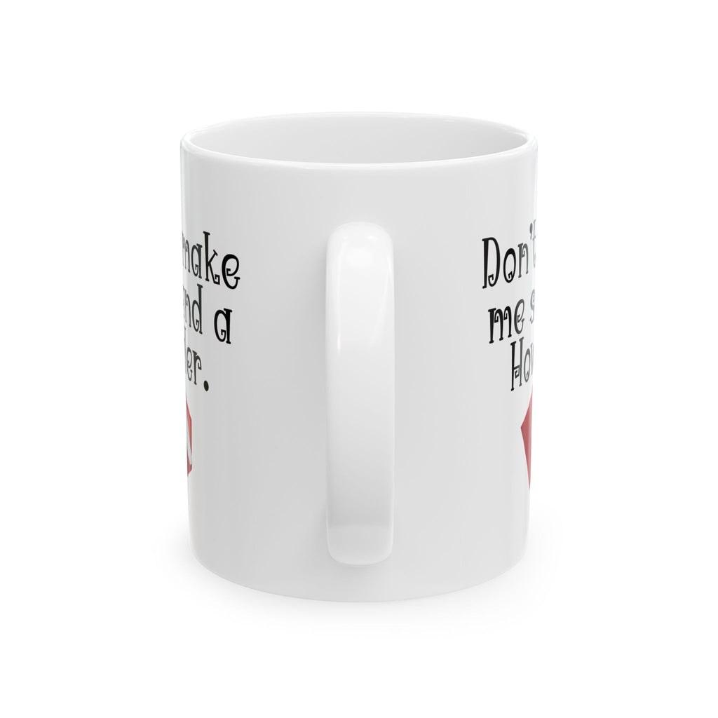“Don’t Make Me Send You a Howler” Teacher Coffee/Tea Mug