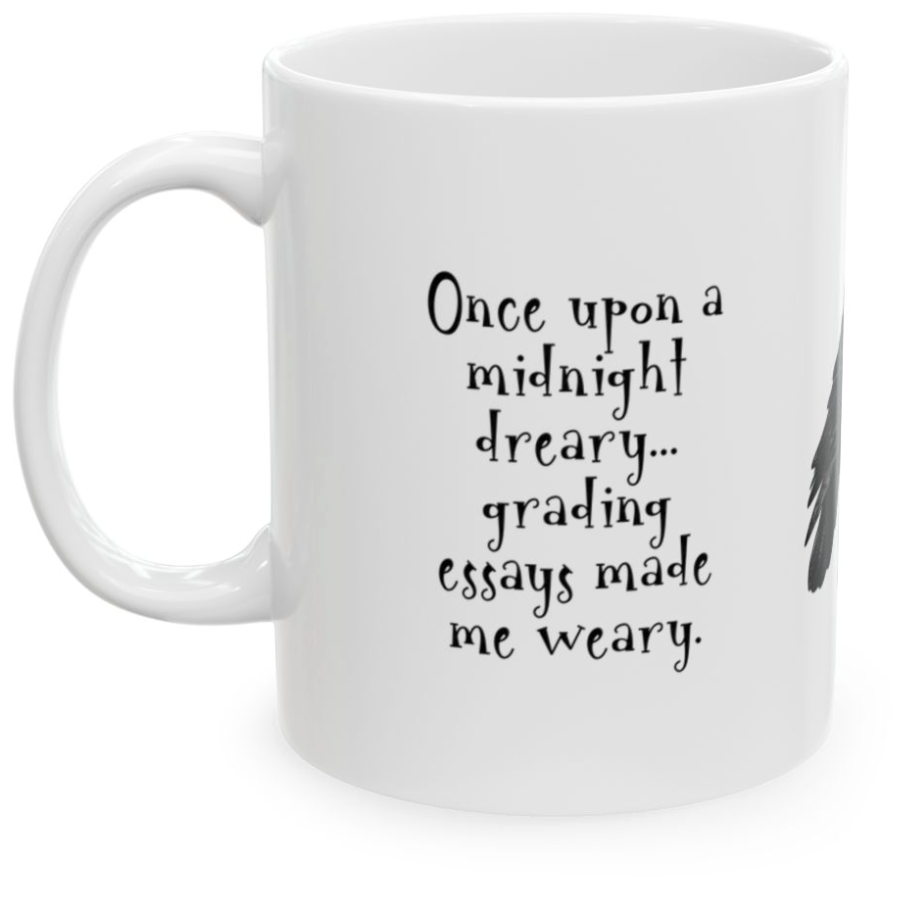 Edgar Allen Poe Raven Mug, Funny English Teacher Gift, Poe Quote Coffee Cup,